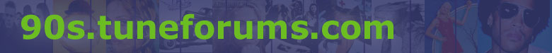 90's Music Forum - 90s.tuneforums.com
